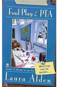 Foul Play at the PTA