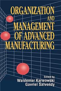 Organization and Mgmt of Manufacturi