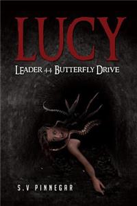 Lucy Leader 44 Butterfly Drive