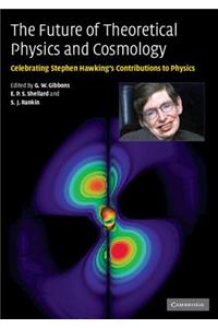 Future of Theoretical Physics and Cosmology