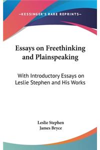 Essays on Freethinking and Plainspeaking