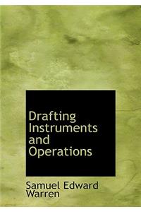 Drafting Instruments and Operations