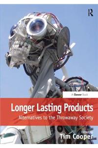 Longer Lasting Products