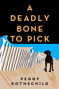 Deadly Bone to Pick