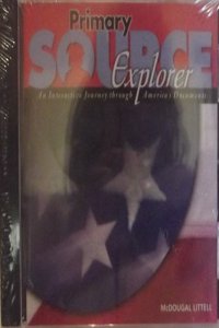 McDougal Littell Creating America: Primary Source Explorer CD-ROM Grades 6-8