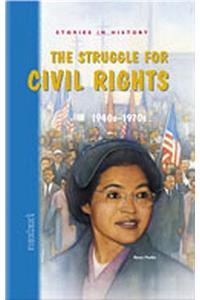 The Struggle for Civil Rights, 1940s-1970s