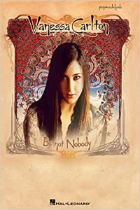 Vanessa Carlton - Be Not Nobody