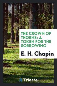 The crown of thorns: a token for the sorrowing