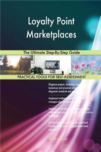 Loyalty Point Marketplaces The Ultimate Step-By-Step Guide