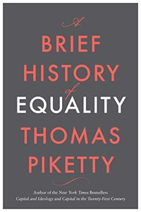 A BRIEF HISTORY OF EQUALITY