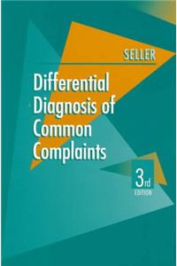 Differential Diagnosis of Common Complaints