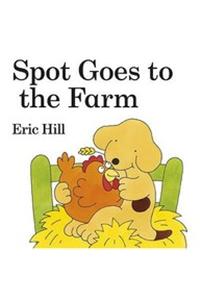 Spot Goes To The Farm