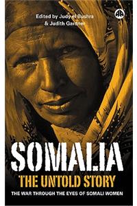 Somalia--The Untold Story