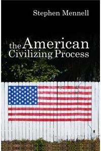 American Civilizing Process