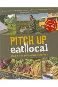 Pitch Up, Eat Local