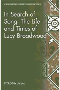 In Search of Song: The Life and Times of Lucy Broadwood
