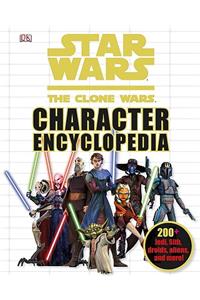 Star Wars: The Clone Wars Character Encyclopedia