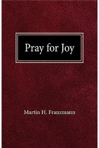 Pray For Joy