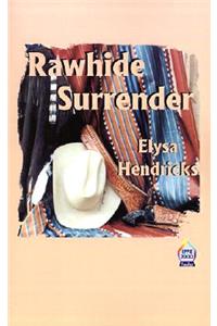 Rawhide Surrender