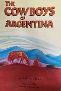 Comprehension Power Readers the Cowboys of Argentina Grade Four 2004c