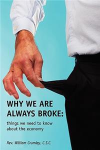 Why We Are Always Broke