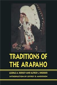 Traditions of the Arapaho