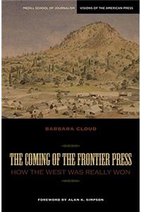 Coming of the Frontier Press