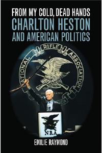 From My Cold, Dead Hands