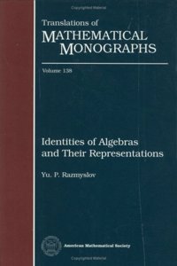 Identities of Algebras and Their Representations