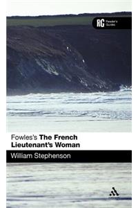 Fowles's the French Lieutenant's Woman