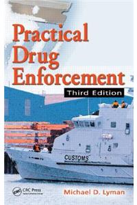 Practical Drug Enforcement