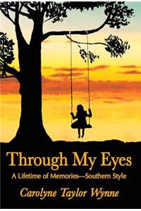 Through My Eyes