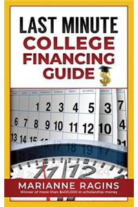 Last Minute College Financing Guide