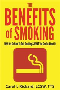 Benefits of Smoking