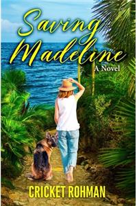 Saving Madeline