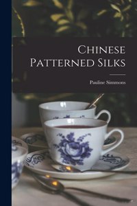 Chinese Patterned Silks