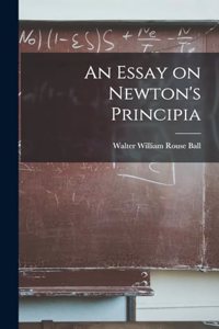 Essay on Newton's Principia