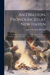 Oration, Pronounced at New Haven