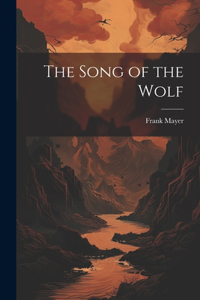 Song of the Wolf