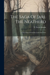 Saga Of Jarl The Neatherd