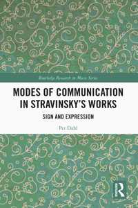 Modes of Communication in Stravinsky’s Works