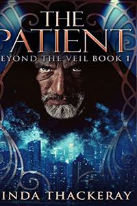 The Patient (Beyond The Veil Book 1)
