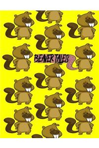 Beaver Tales