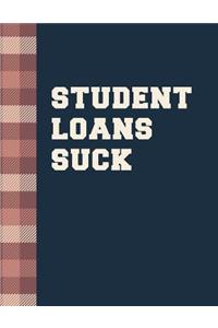 Student Loans Suck