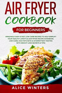 Air Fryer Cookbook for Beginners