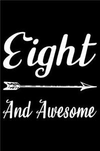 Eight And Awesome