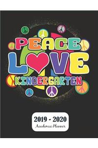 Peace Love Kindergarten 2019 - 2020 Academic Planner