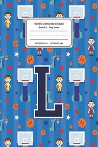 Primary Composition Notebook Grades K-2 Story Journal L
