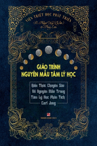 Giáo Trình Nguyên Mẫu Tâm Lý Học