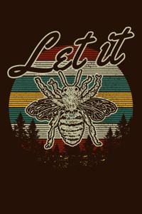 Let It Bee